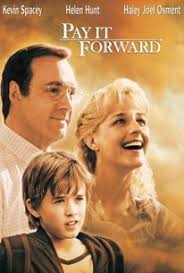 Pay It Forward (2000) - Rotten Tomatoes